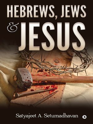 cover image of Hebrews, Jews & Jesus
